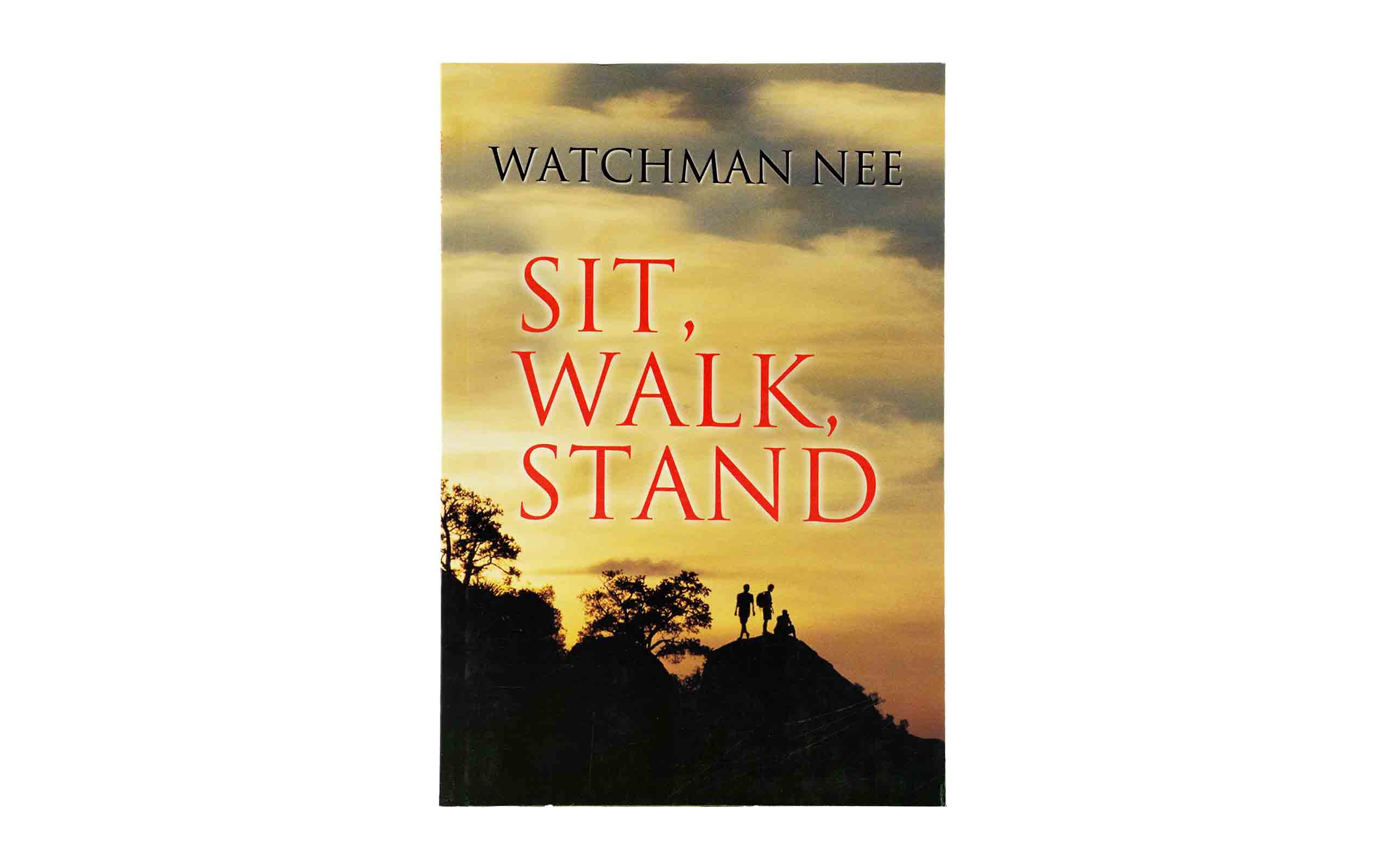 Sit, Walk, Stand
