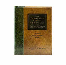 The Englishman’s Hebrew Concordance of the Old Testament: Coded with Strong’s Concordance Numbers
