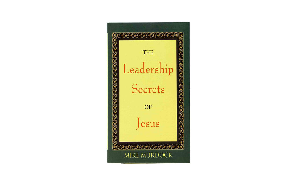 The Leadership Secrets of Jesus