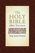 The 1611 King James Version of the Holy Bible, a classic edition of the Christian scripture.