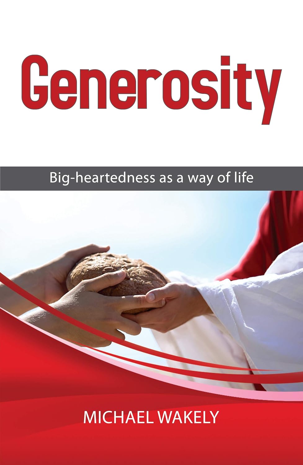 Generosity: Big Heatedness as a way of Life