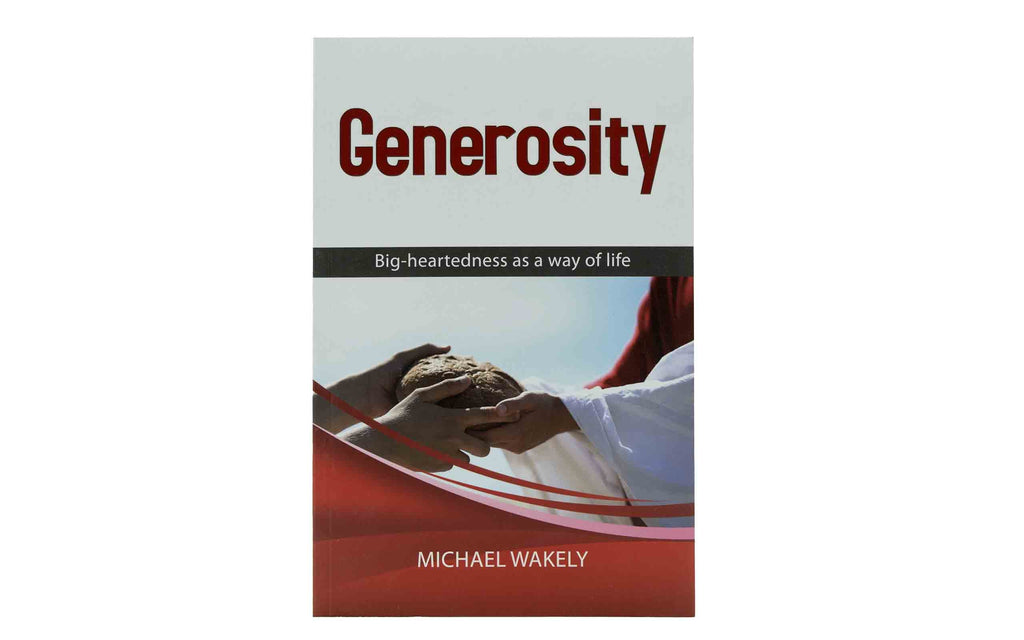 Generosity: Big Heartedness as a way of  + Even Better than Eden | Christian Bible  Combo