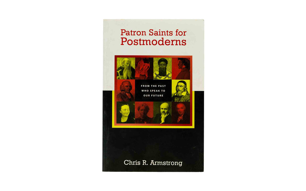 Patron Saints for Postmoderns