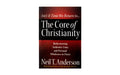 The Core of Christianity: Rediscovering Authentic Unity and Personal Wholeness in Christ