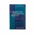 Commentary and Reference Survey: A Comprehensive Guide to Biblical and Theological Resources