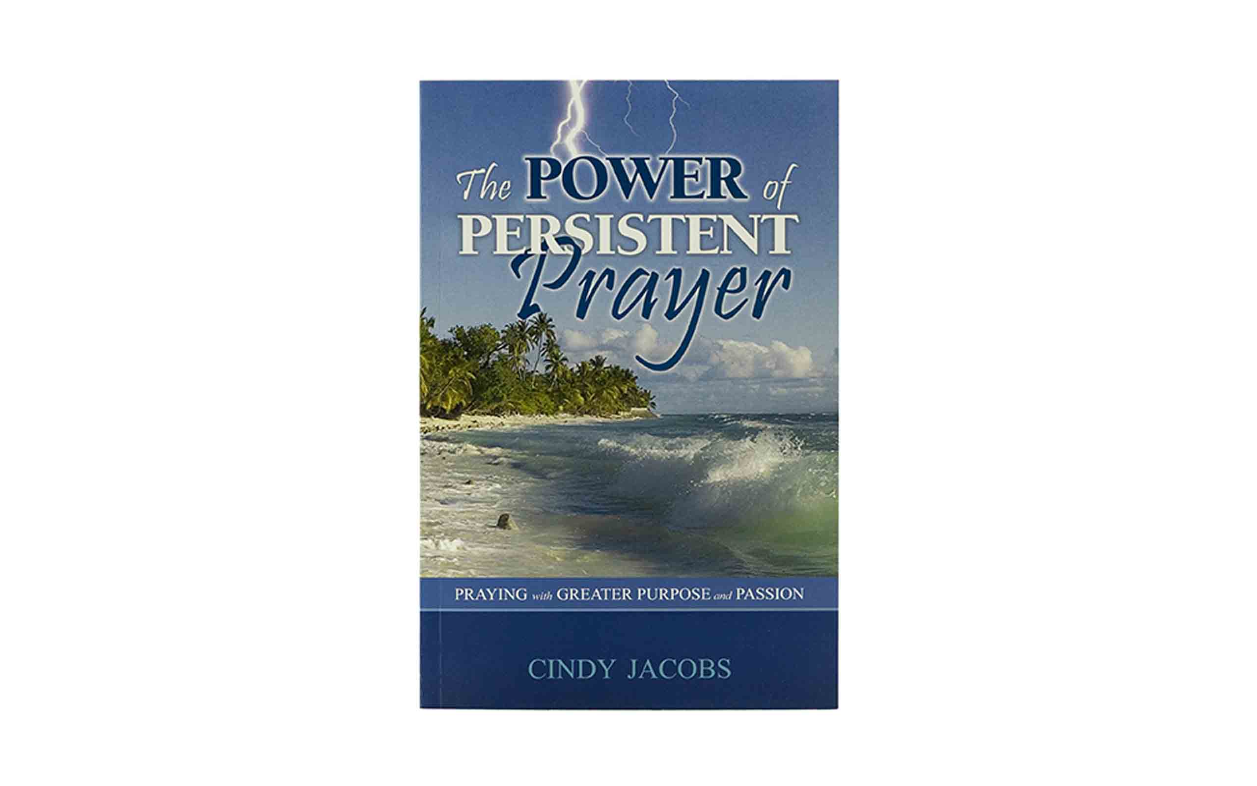 The Power of Persistent Prayer