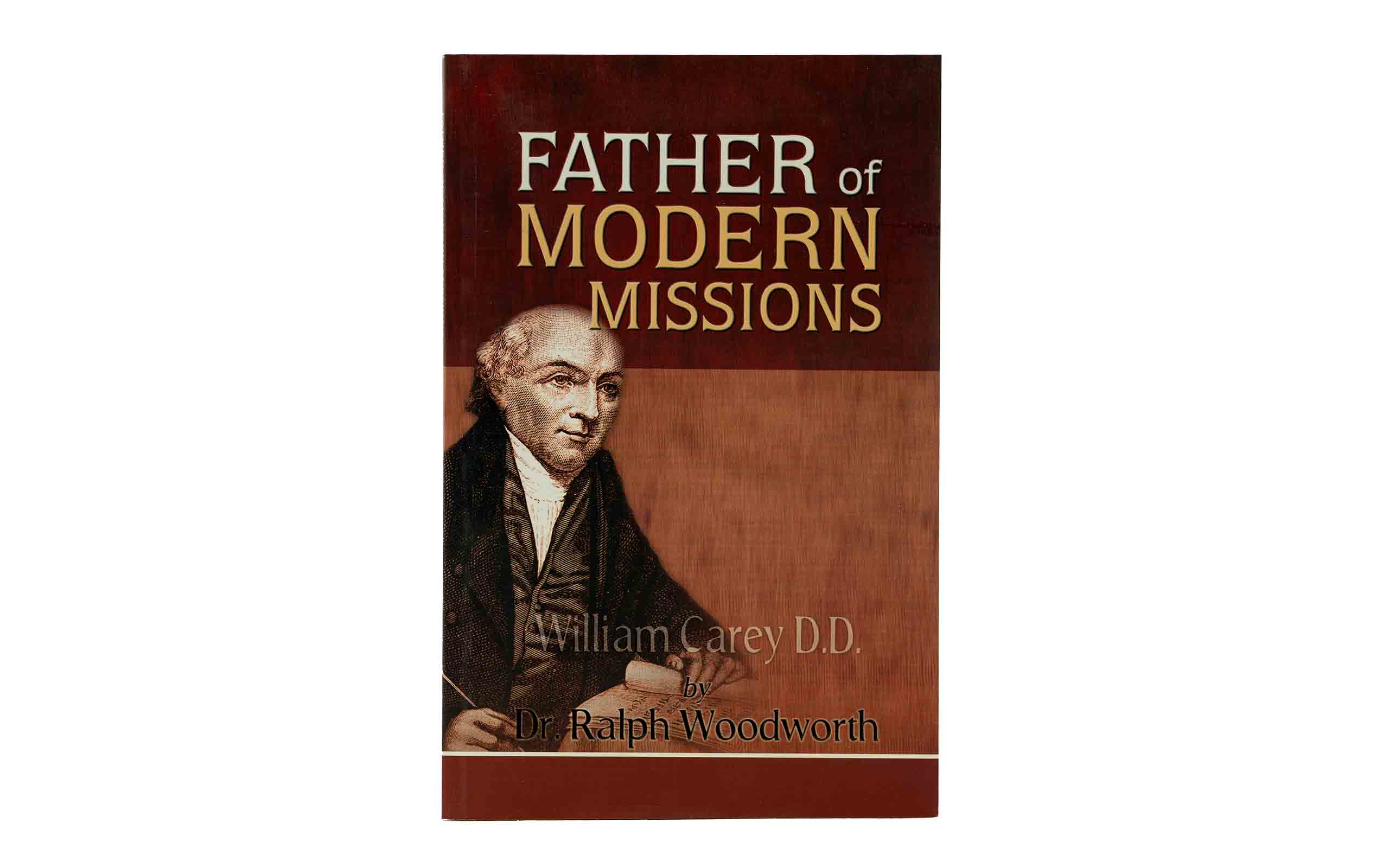 Father of Modern Missions