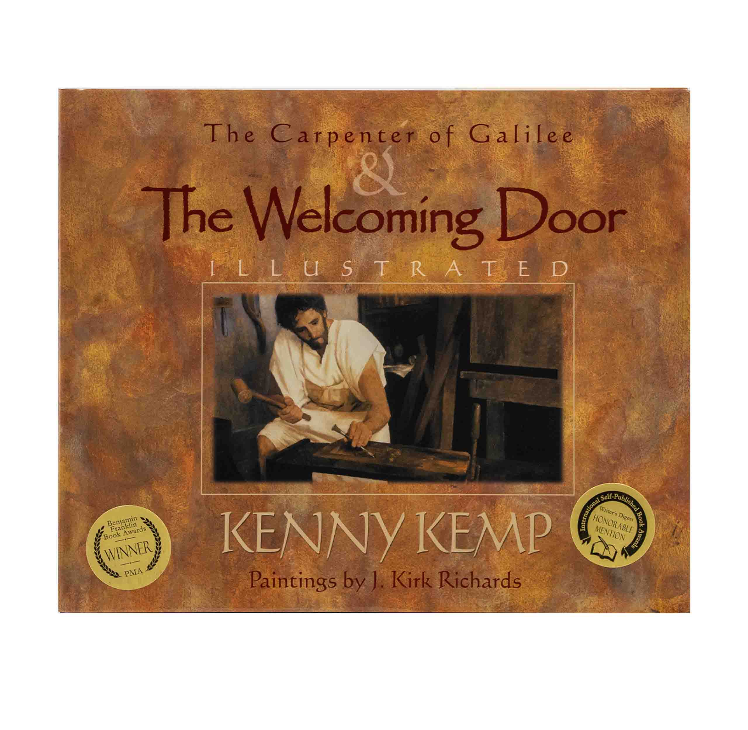 The Carpenter of Galilee & The Welcoming