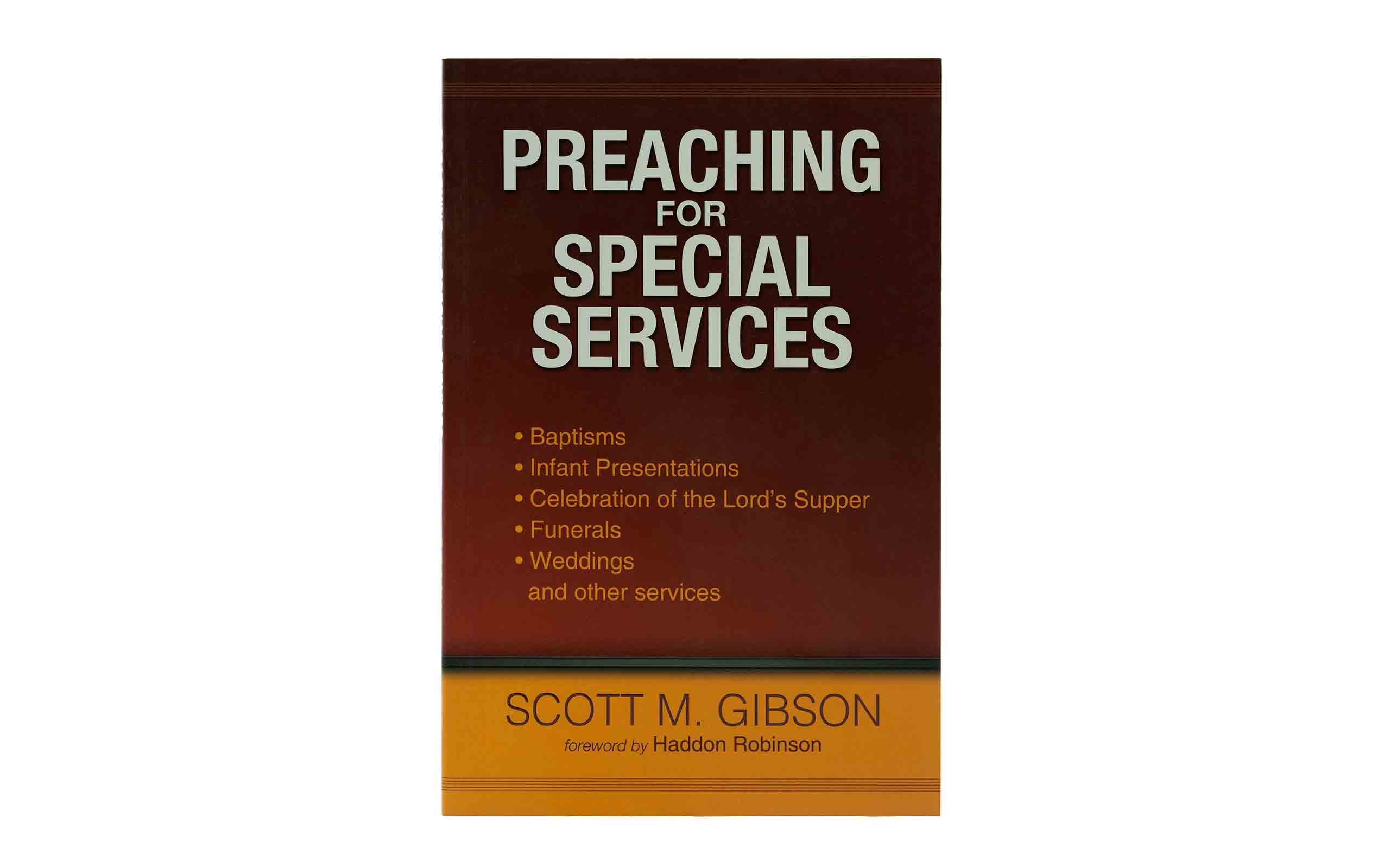 Preaching for Special Services