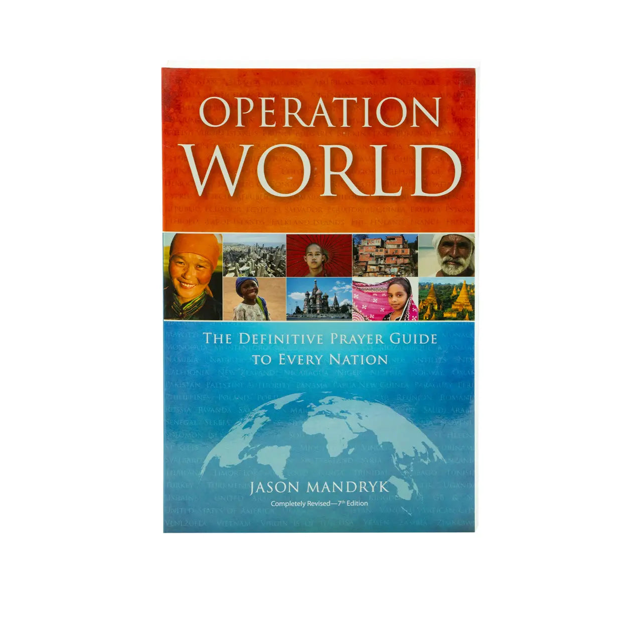 Christian prayer guide for every nation, Operation World Resources, spiritual growth and Bible study