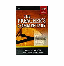 Luke: The Preacher's Commentary, Volume 26
