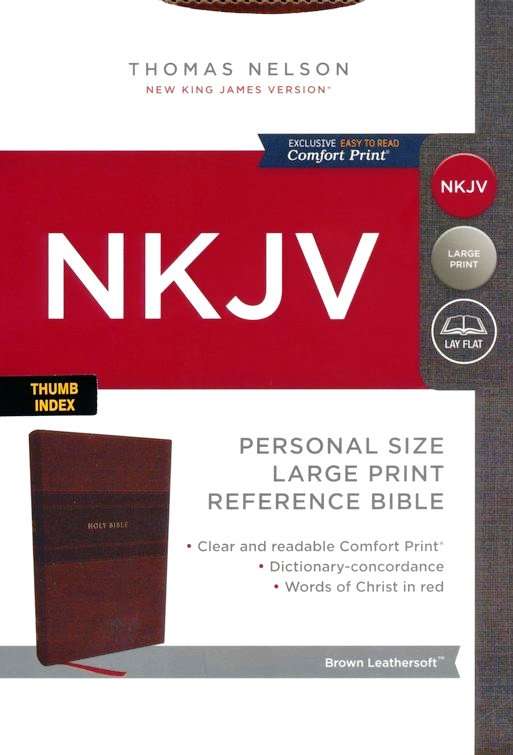 NKJV Personal Size Large Print Reference Bible with Thumb Index, Brown LeatherSoft