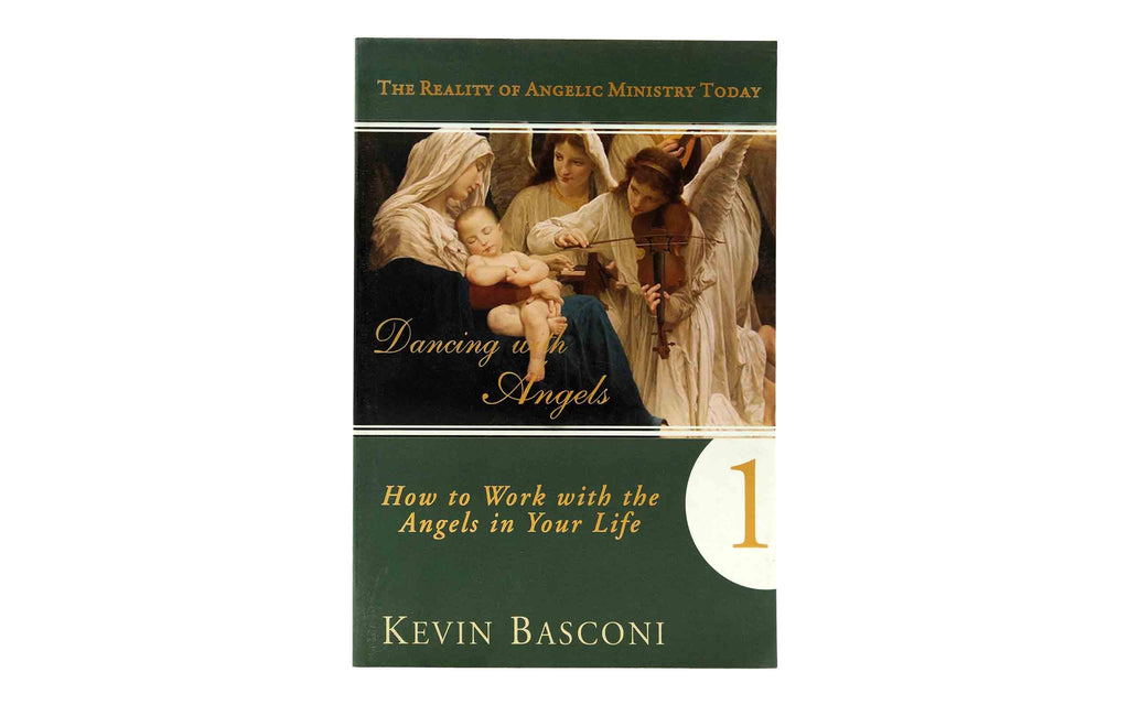 Dancing with Angels: How You Can Work with the Angels in Your Life
