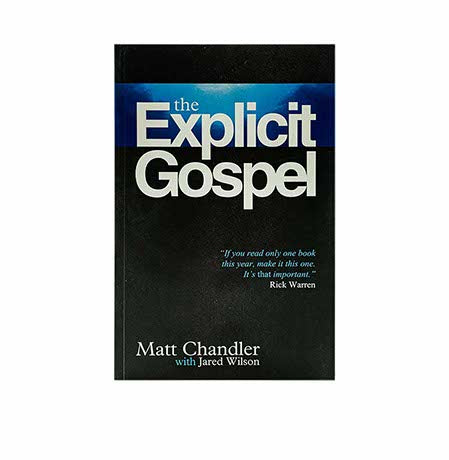 The Explicit Gospel