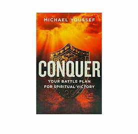 Conquer: Your Battle Plan for Spiritual Victory