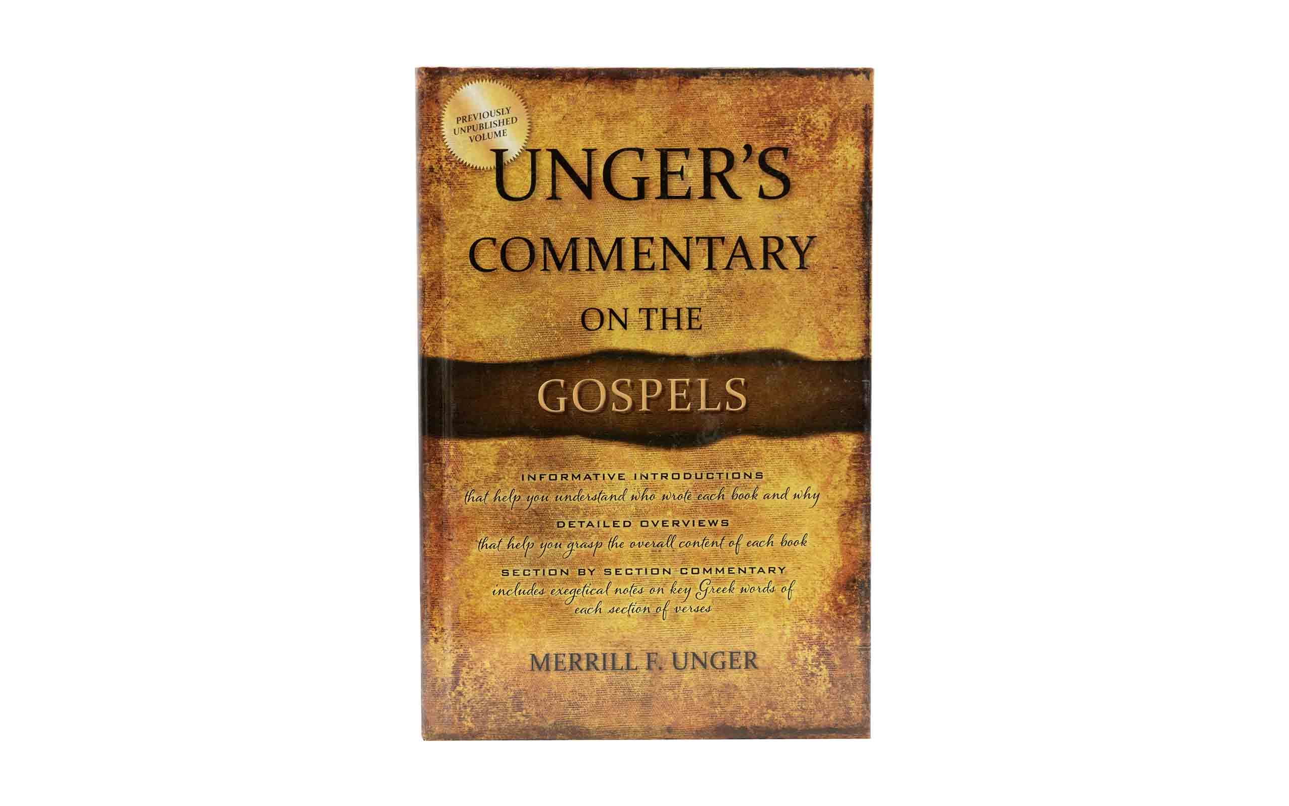 Unger's Commentary on the Gospels