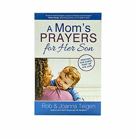 A  Mom's Prayers for her Son