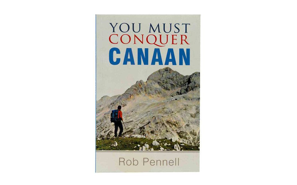 You  must Conquer Canaan