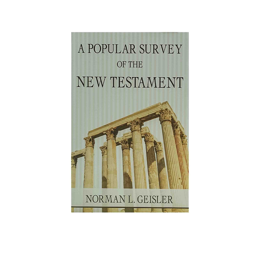 A Popular Survey of the New Testament