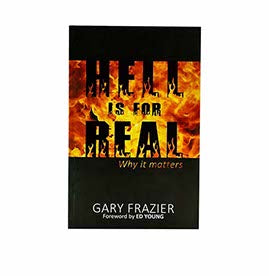 Hell is for Real: Why it Matters
