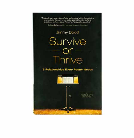 Survive or Thrive: 6 Relationships Every Pastor Needs