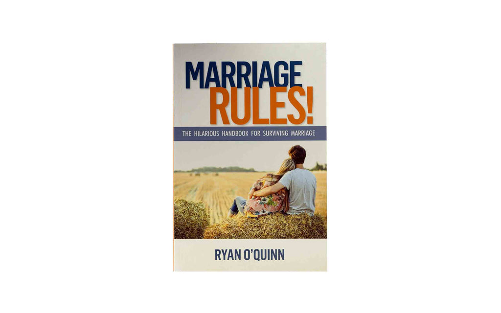 Marriage Rules!: The Hilarious Handbook for Surviving Marriage