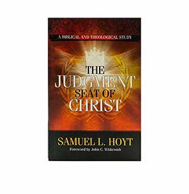 The Judgement Seat of Christ