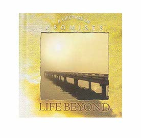 Life Beyond (Lifetime of Promises)