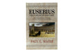 Eusebius: The Church History