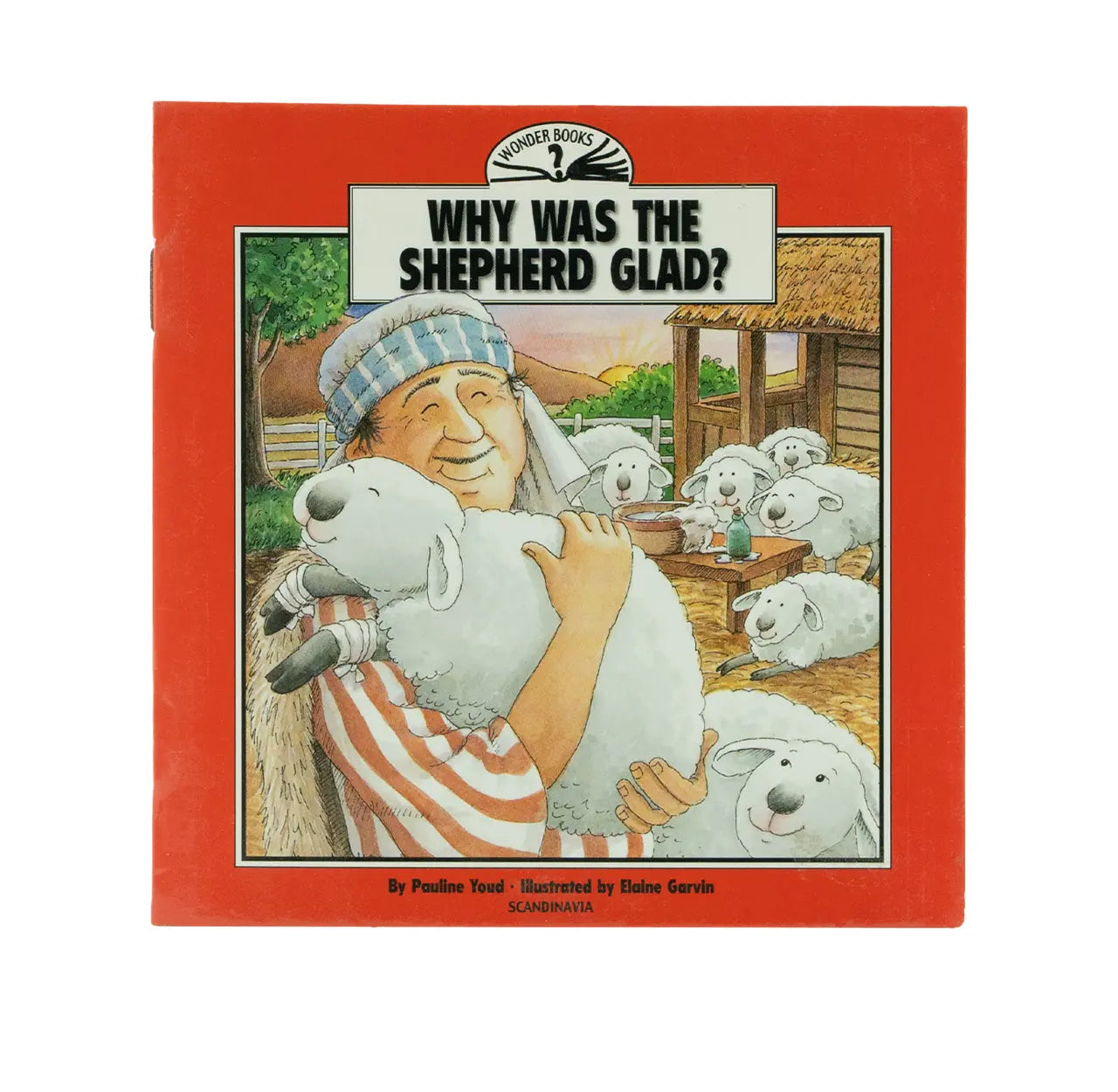 Why Was the Shepherd Glad?