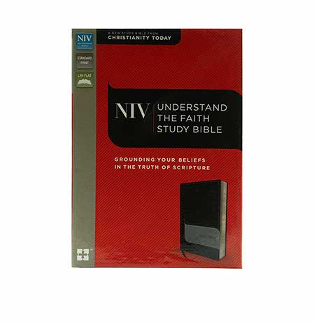 Studying the NIV Understand the Faith Study Bible, a comprehensive guide to grounding your beliefs in Scripture