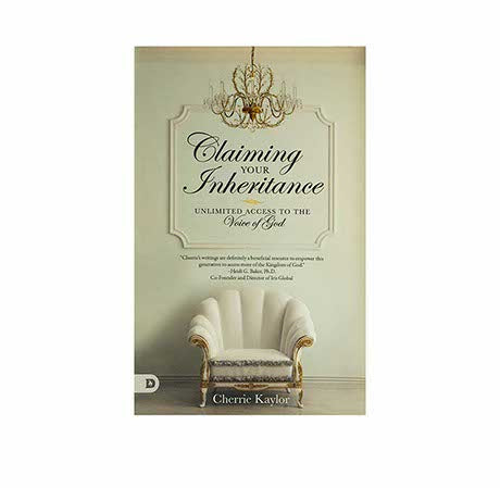Claiming Your Inheritance: Unlimited Access to the Voice of God