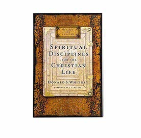 Spiritual Disciplines for the Christian Life