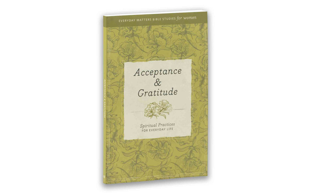 Acceptance & Gratitude