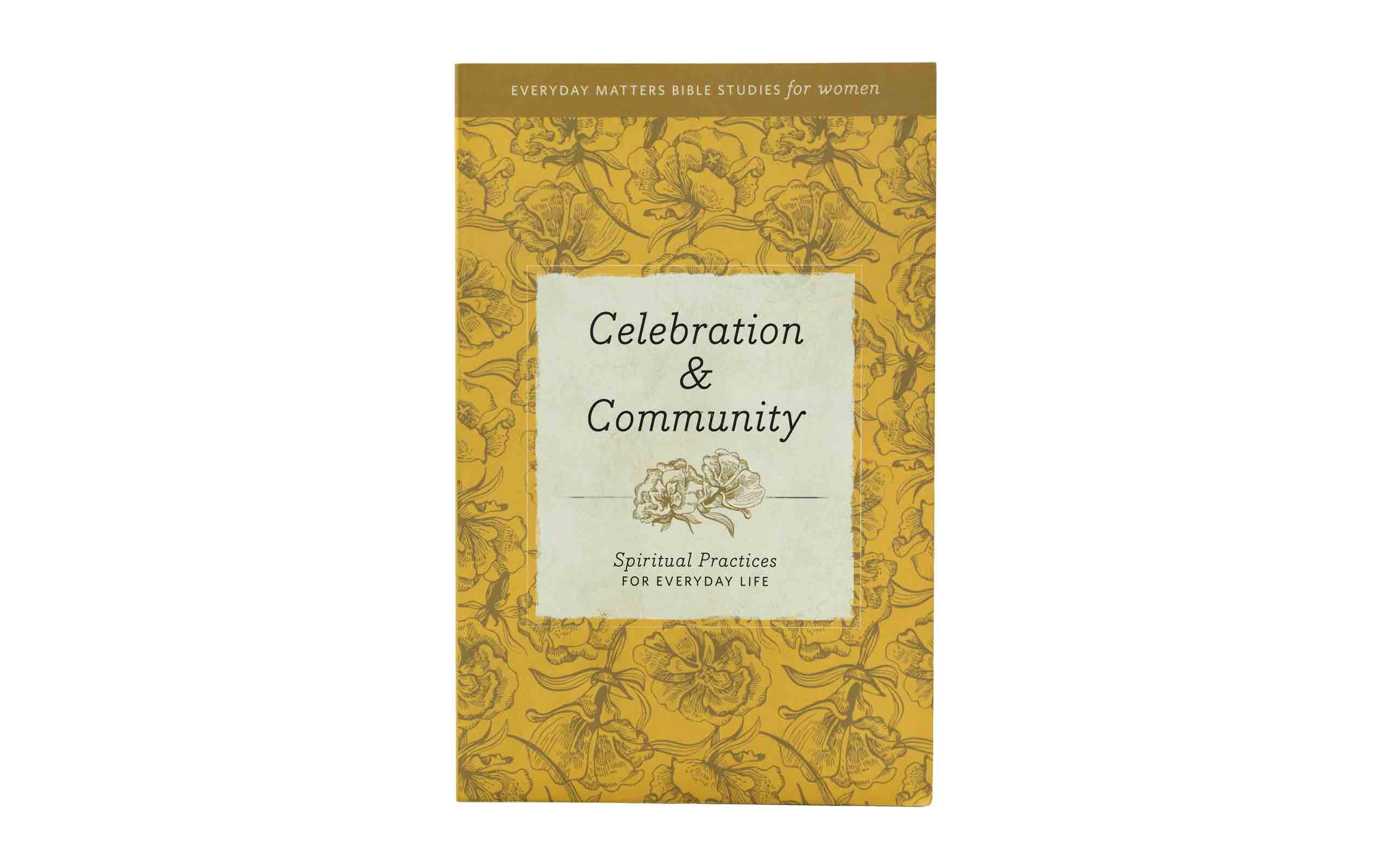 Celebration and Community