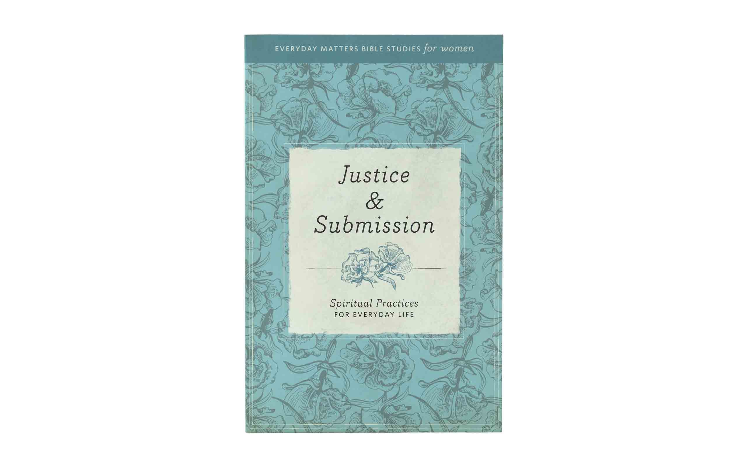 Justice & Submission