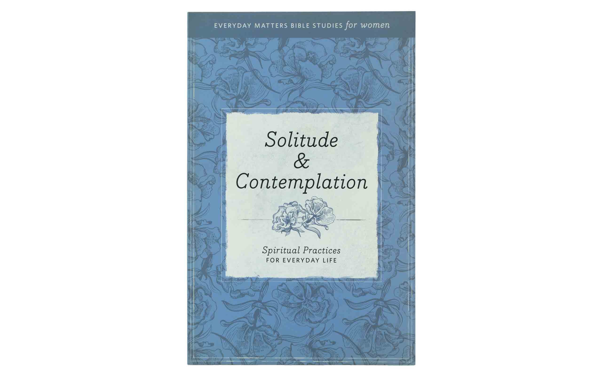 Solitude and Contemplation