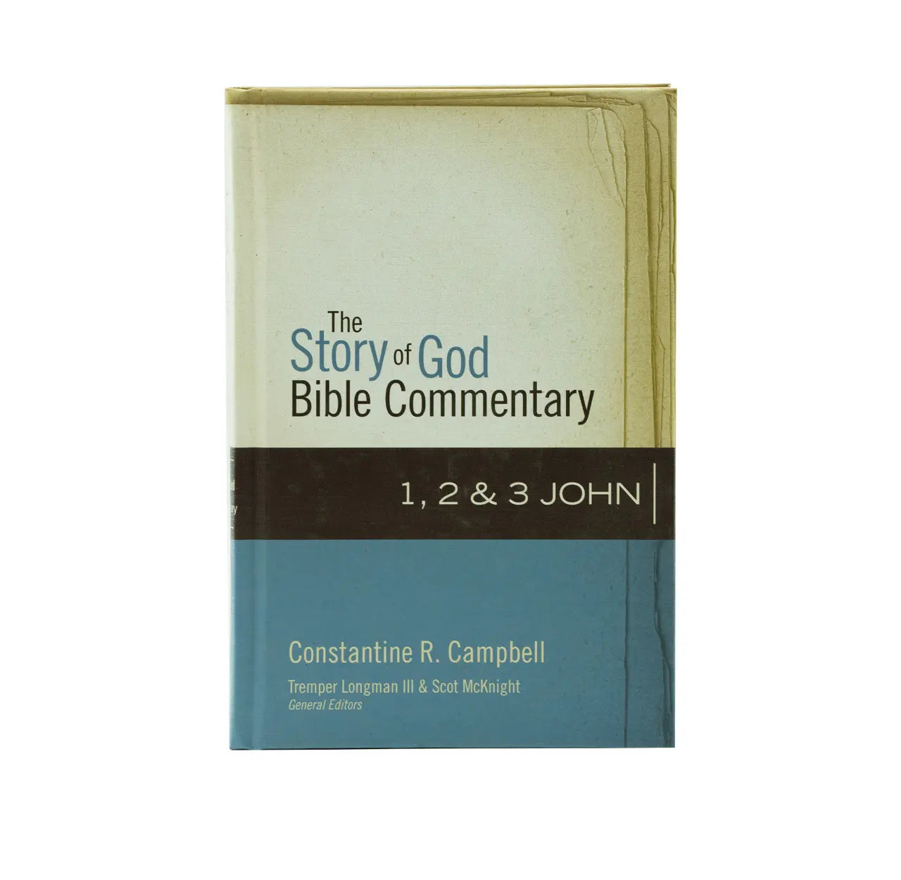 The Story of God Bible Commentary: 1, 2, and 3 John