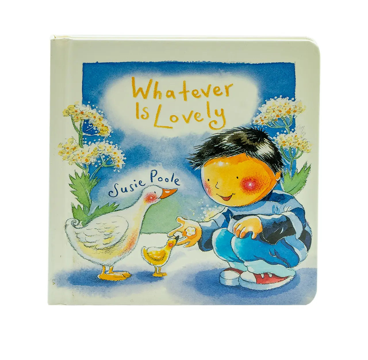 Whatever Is Lovely