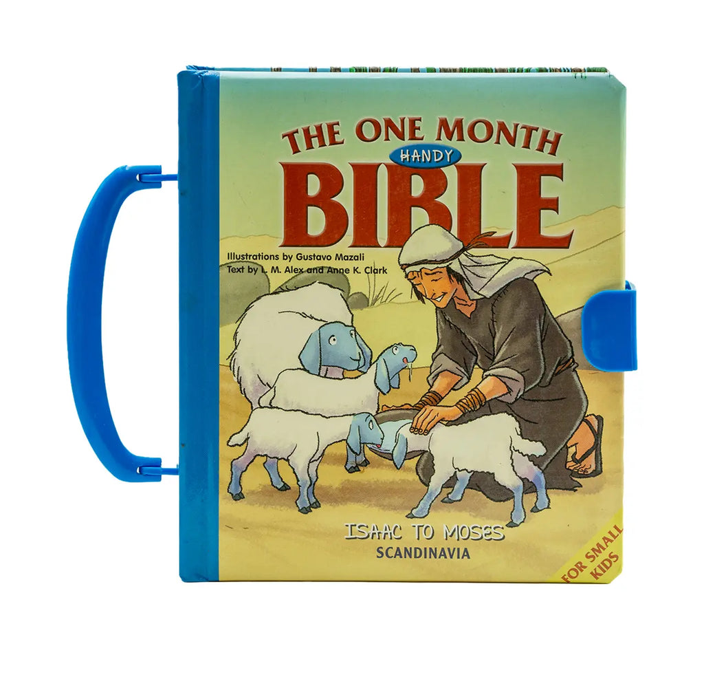 The One Month Handy Bible: Isaac to Moses