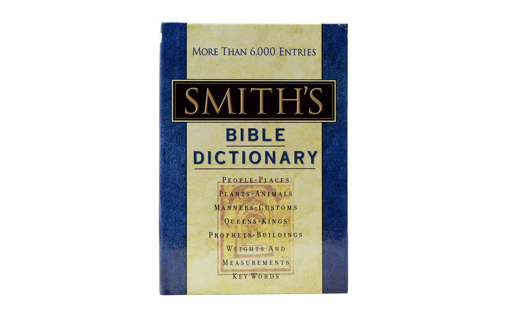 Smith's Bible Dictionary | Christian Bible Service