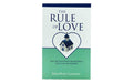 The Rule of Love