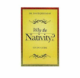 Why The Nativity?