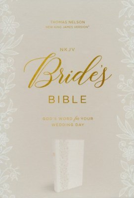 NKJV Bride's Bible: God's Word for Your  + Lord, Teach Us to Pray: A Study on Praye Combo