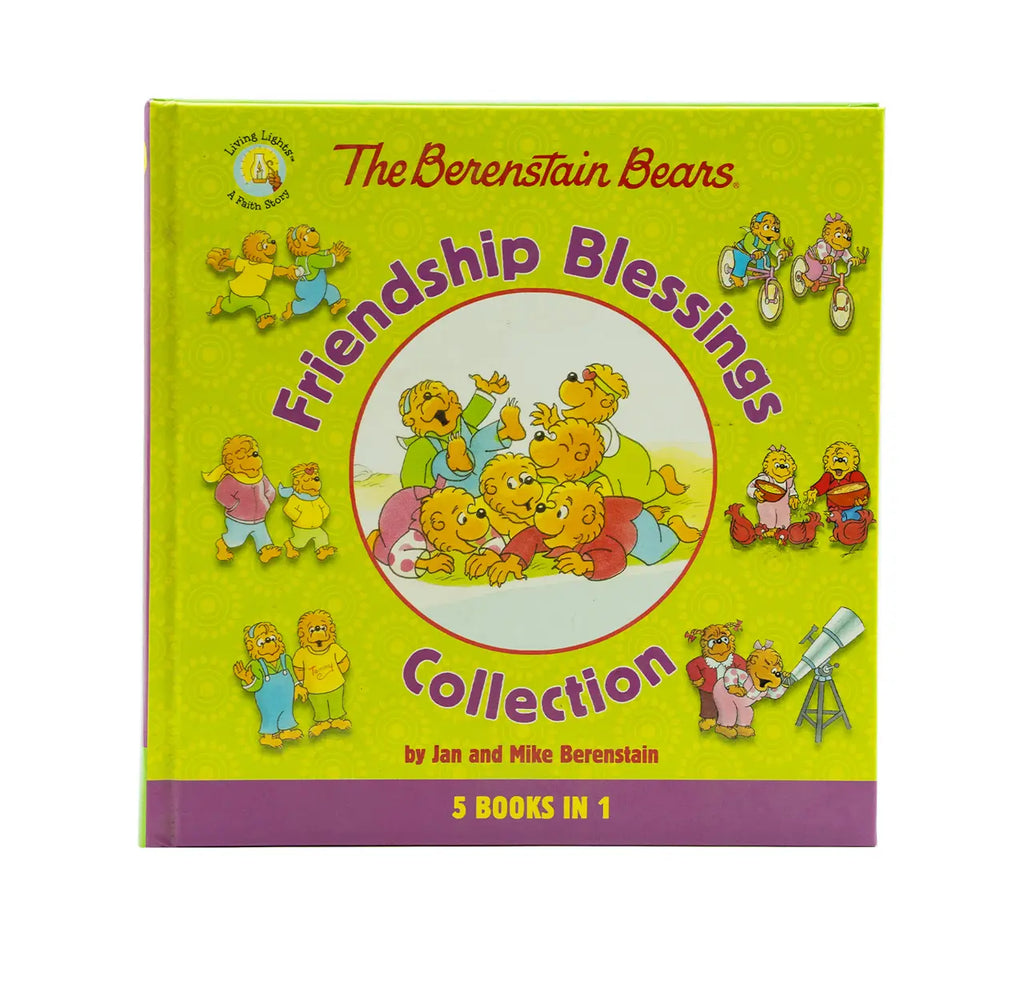 The Berenstain Bears Friendship Blessings Collection (Berenstain Bears/Living Lights: A Faith Story)