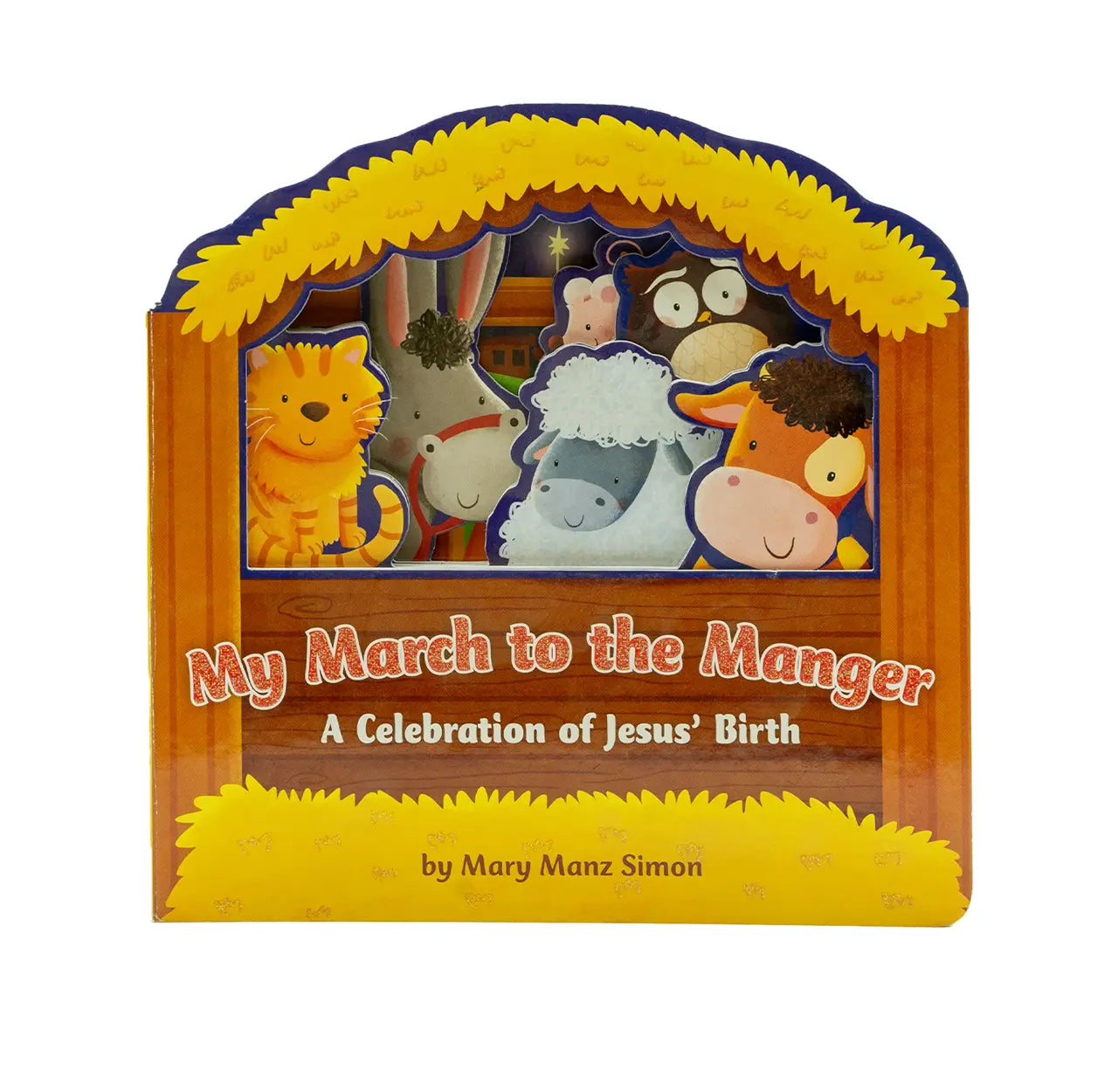 My March to the Manger: A Celebration of Jesus' Birth