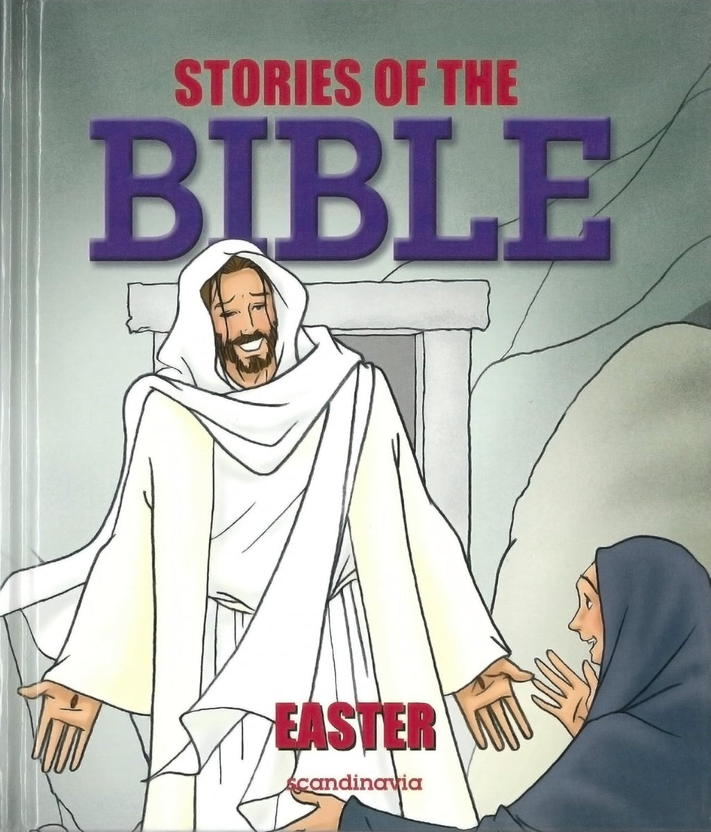 Stories of the Bible: Easter