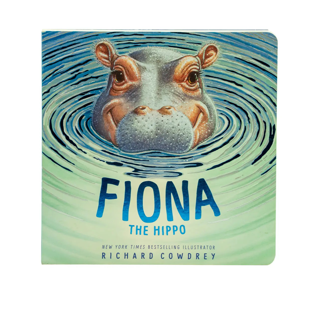 Fiona the Hippo (A Fiona the Hippo Book)