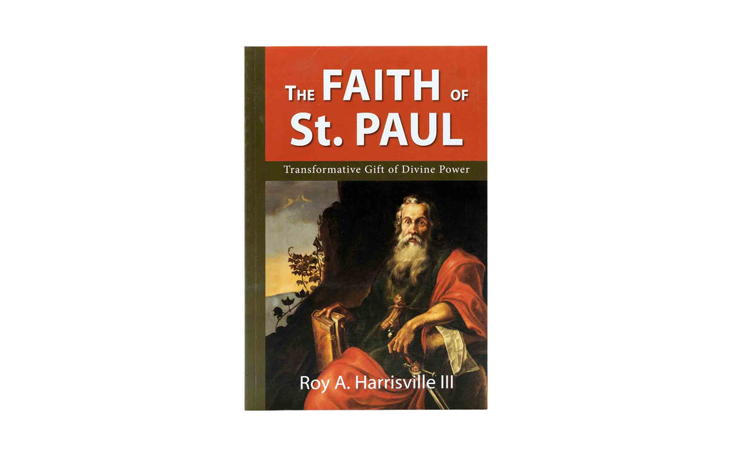 The Faith of St. Paul | Christian Bible Service