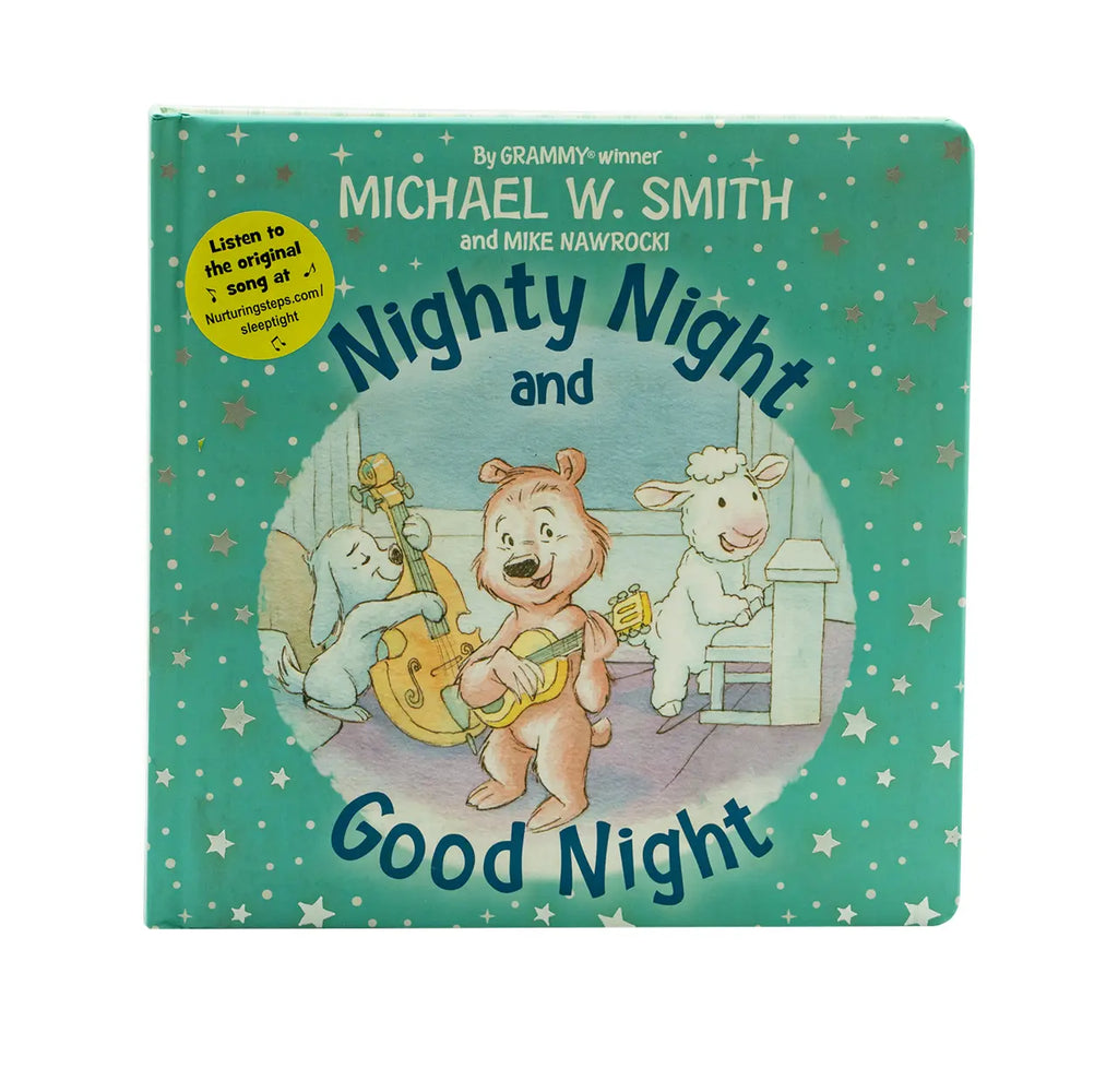 Nighty Night and Good Night (Nurturing Steps)